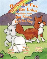 How the Fox Got His Color
