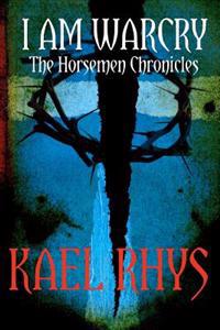I Am Warcry: The Horsemen Chronicles