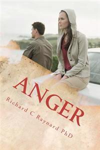 Anger: From frustration to satisfaction