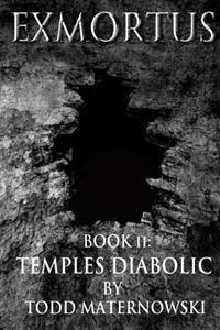 Exmortus 2: Temples Diabolic
