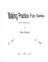 Making Practice Fun Series (General Mathematics)