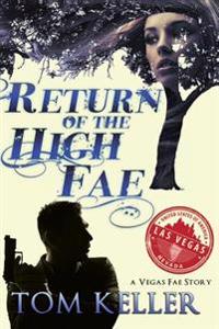 Return of the High Fae