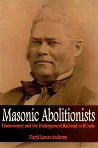 Masonic Abolitionists
