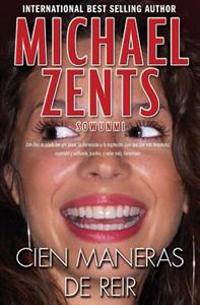 Cen Maneras De Reir: 100 Ways to Laugh