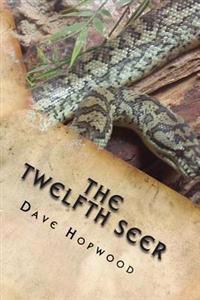 The Twelfth Seer: Killers, Relics & Divine Power