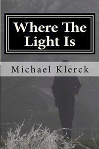 Where The Light Is: est vita