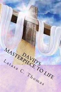 David's Masterpiece To Life
