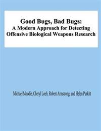 Good Bugs, Bad Bugs