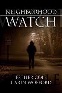 Neighborhood Watch