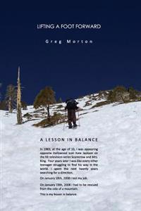Lifting a Foot Forward: A Lesson in Balance
