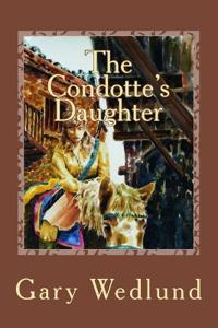The Condotte's Daughter