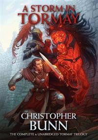 A Storm In Tormay: The Complete Tormay Trilogy