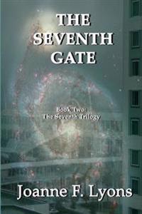 The Seventh Gate: The Seventh Trilogy