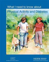 What I Need to Know About Physical Activity and Diabetes
