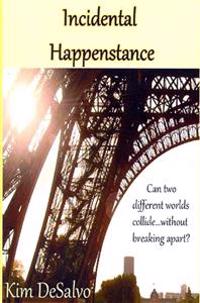 Incidental Happenstance