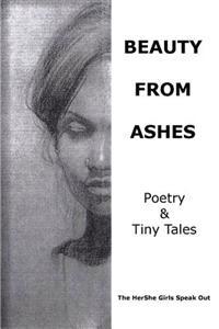 Beauty From Ashes: The HerShe Girls Speak Out