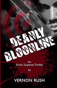 Deadly Bloodline: The Procreator Series
