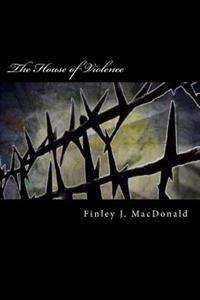The House of Violence