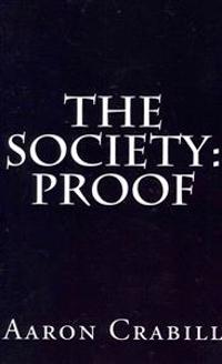 The Society: Proof