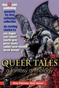 Queer Tales: A Fantasy Anthology