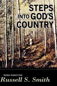 Steps into God's Country