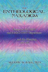 The Entheological Paradigm