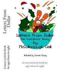 Letters from Dollar the Contributor Bunny