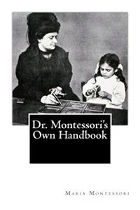 Bokomslag for "Dr. Montessori's Own Handbook"