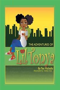 The Adventures of Lil Tonya