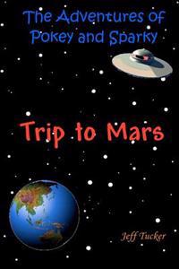The Trip to Mars