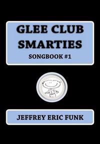 Glee Club Smarties Songbook