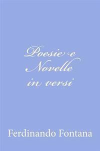 Poesie E Novelle in Versi