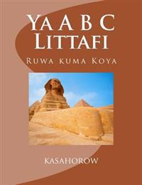 YA A B C Littafi: Ruwa Kuma Koya