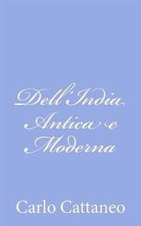 Dell'India Antica e Moderna