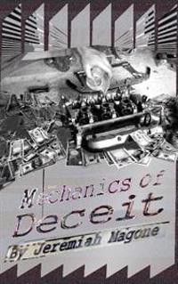 The mechanics of deceit