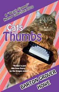 Cats with Thumbs: A Beach Slapped Humor Collection (2010)