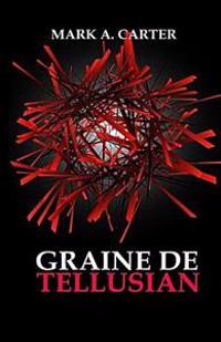 Graine de Tellusian