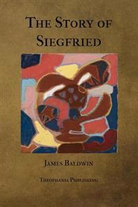 Bokomslag för "The Story of Siegfried"