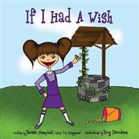 If I Had A Wish