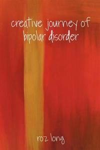 Creative Journey of Bipolar Disorder