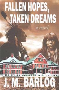 Fallen Hopes, Taken Dreams