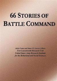 66 Stories of Battle Command