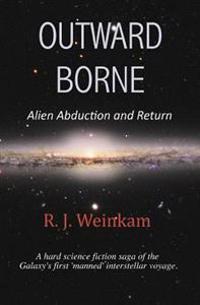 Outward Borne: Alien Abduction and Return