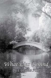 What Lies Behind