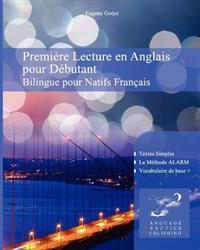 Premiere Lecture En Anglais Pour Debutante