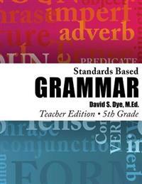 Standards Based Grammar