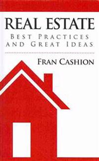 Real Estate Best Practices and Great Ideas