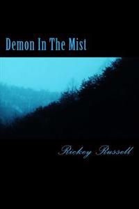 Demon In The Mist