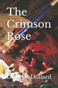 The Crimson Rose