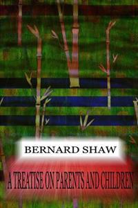A Treatise On Parents And Children